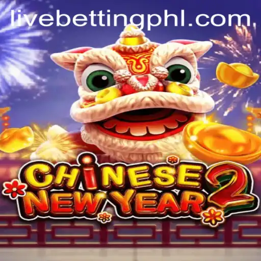 CHINESENEWYEAR2: A Unique Blend of Tradition and Live Betting Excitement