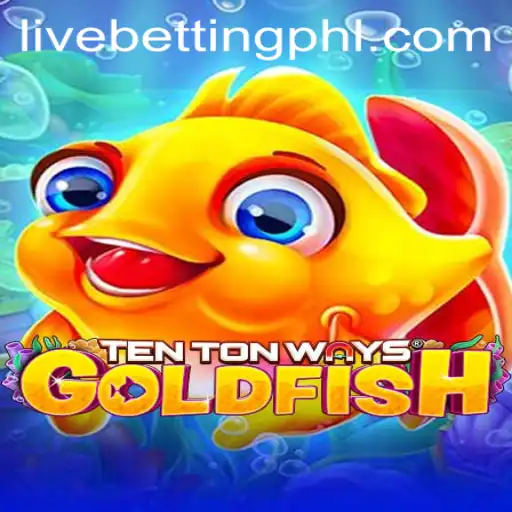 Dive into the Exciting World of TenTonWaysGoldfish: A New Era in Live Betting